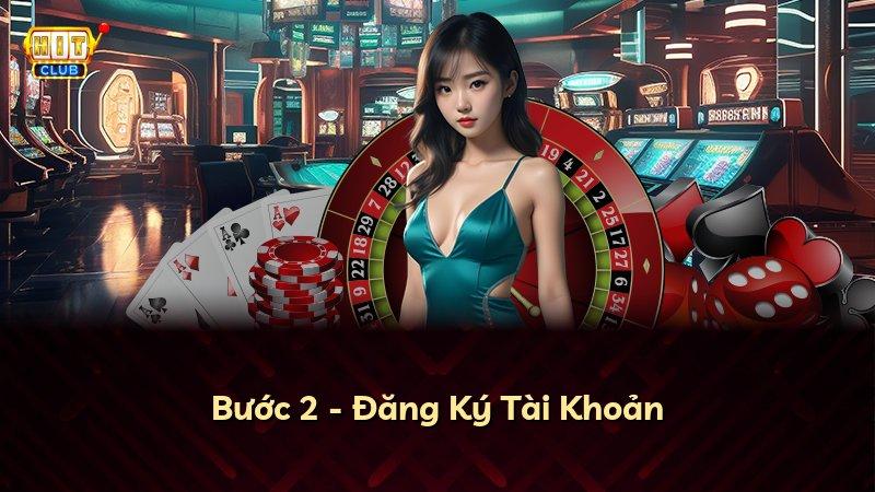Bước 2 - Đăng Ký Tài Khoản