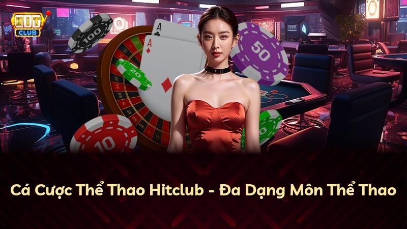 Cá Cược Thể Thao Hitclub - Đa Dạng Môn Thể Thao