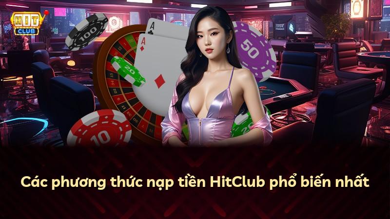 Các phương thức nạp tiền HitClub phổ biến nhất