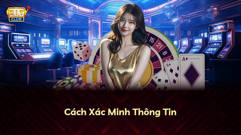 Cách Xác Minh Thông Tin