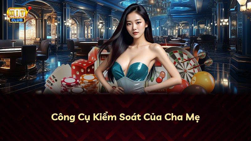 Công Cụ Kiểm Soát Của Cha Mẹ