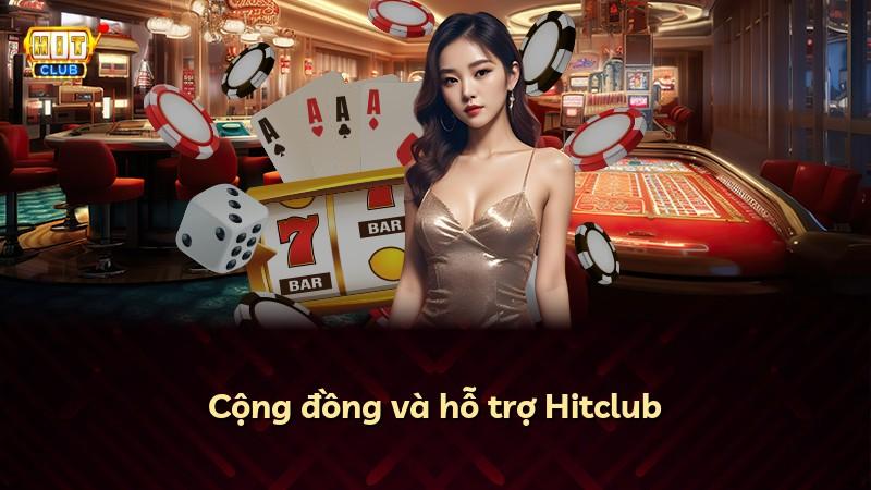 Cộng đồng và hỗ trợ Hitclub