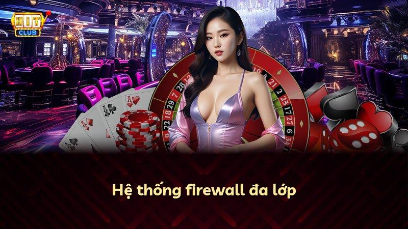Hệ thống firewall đa lớp