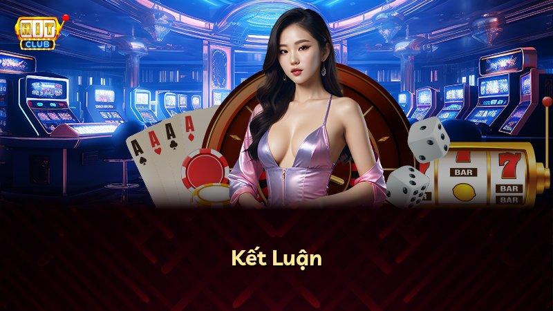 Kết Luận