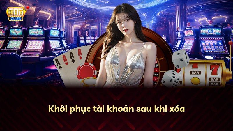 Khôi phục tài khoản sau khi xóa