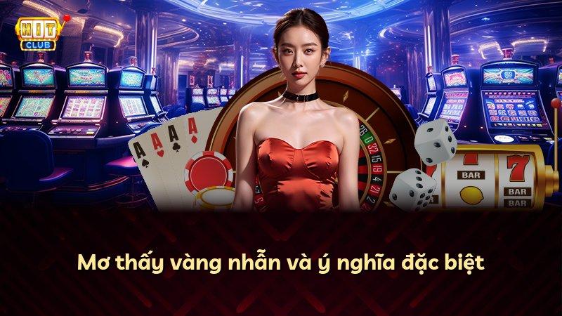 Mơ thấy vàng nhẫn và ý nghĩa đặc biệt