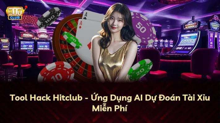 Tool Hack Hitclub – Ứng Dụng AI Dự Đoán Tài Xỉu Miễn Phí