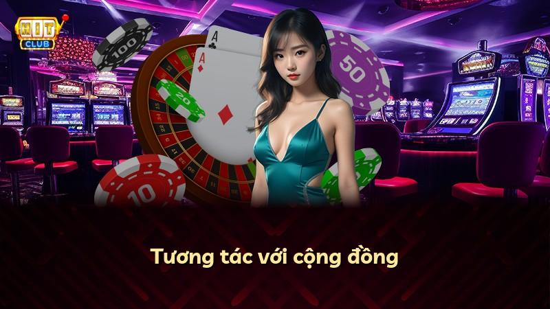 Tương tác với cộng đồng
